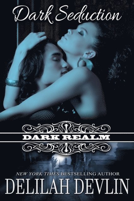 Delilah Devlin - Dark Seduction, E-bok
