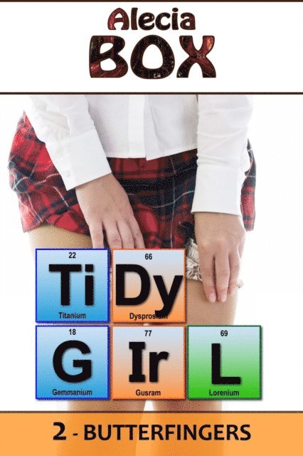 Paragonas Vaunt - Tidy Girl Part 2 - Butterfingers, E-bok. Tillgänglighet: Lägg i varukorg
