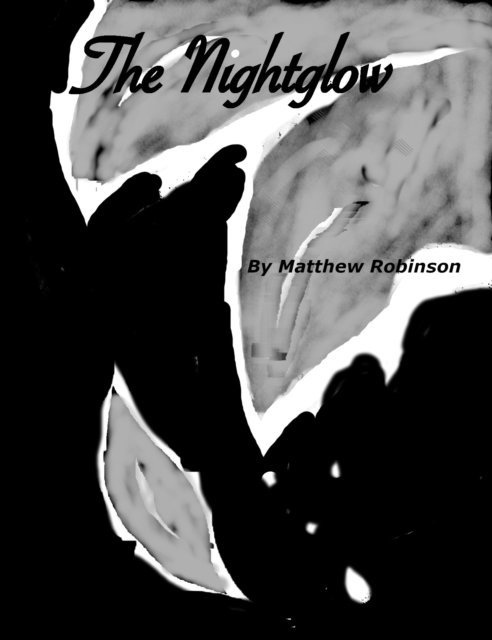 Matthew Robinson - Nightglow, E-bok
