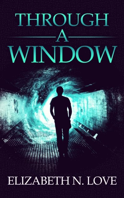 Elizabeth N. Love - Through A Window, E-bok. Tillgänglighet: Lägg i varukorg