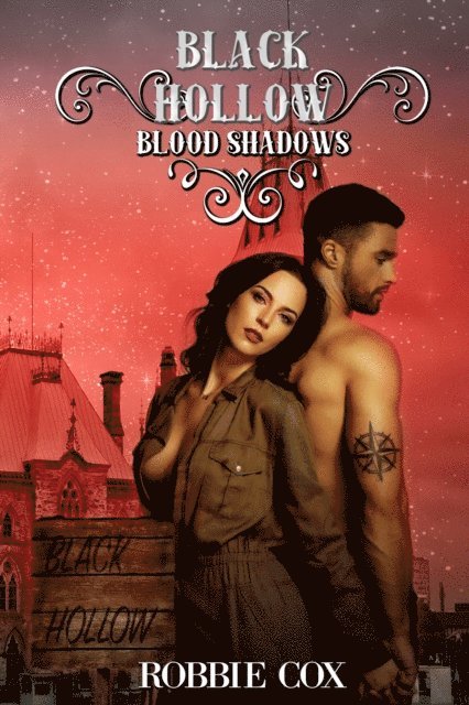 Robbie Cox - Black Hollow: Blood Shadows, E-bok