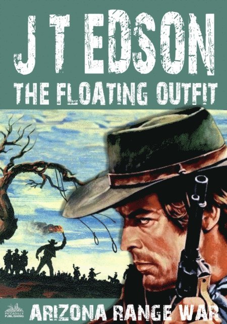 J.T. Edson - Floating Outfit 63:Arizona Range War, E-bok. Tillgänglighet: Lägg i varukorg