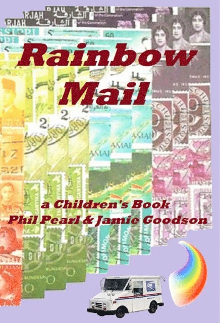 Jamie Goodson, Phil Pearl - Rainbow Mail, E-bok. Tillgänglighet: Lägg i varukorg