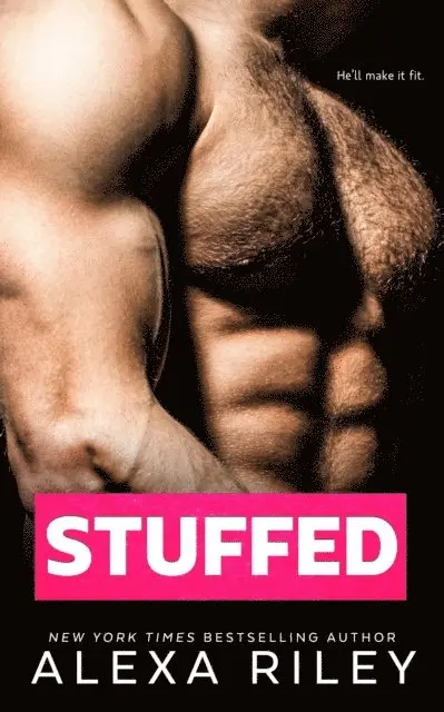 Alexa Riley - Stuffed, E-bok. Tillgänglighet: Lägg i varukorg