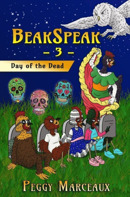 Peggy Marceaux - BeakSpeak 3: Day of the Dead, E-bok