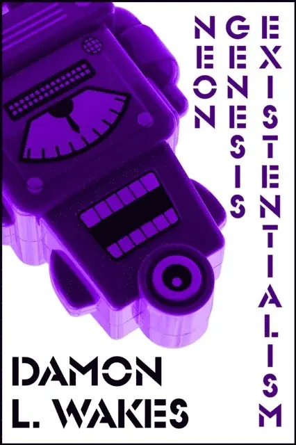 Damon L. Wakes - Neon Genesis Existentialism, E-bok. Tillgänglighet: Lägg i varukorg