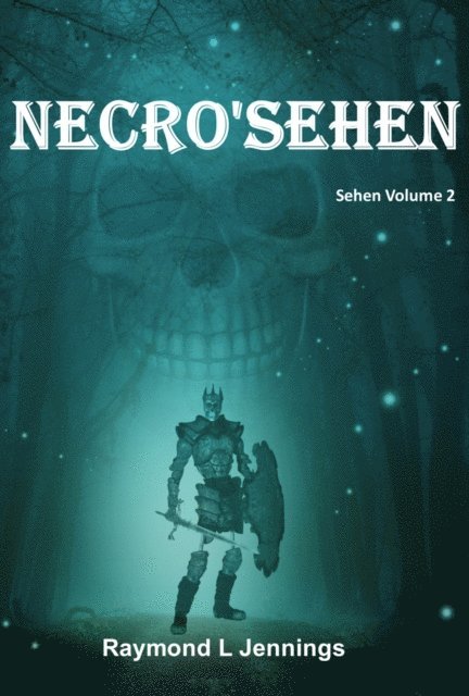 Raymond Jennings - Necro'Sehen, E-bok