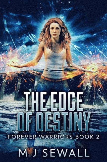 M.J. Sewall - Edge Of Destiny, E-bok