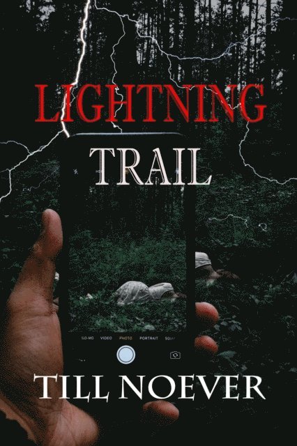Till Noever - Lightning Trail, E-bok