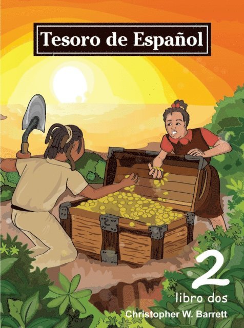 Christopher Barrett - Tesoro de Espanol: Libro Dos, E-bok