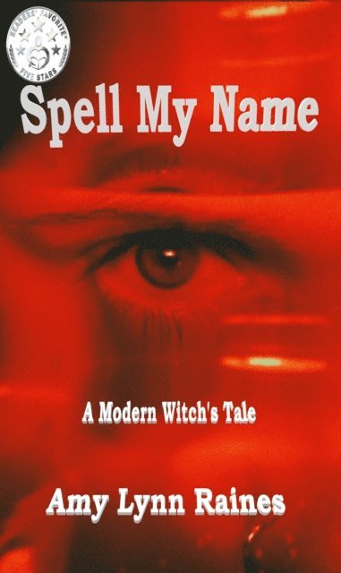Amy Lynn Raines - Spell My Name, E-bok. Tillgänglighet: Lägg i varukorg