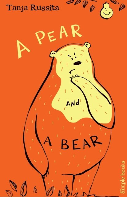 Tanja Russita - Pear and a Bear, E-bok