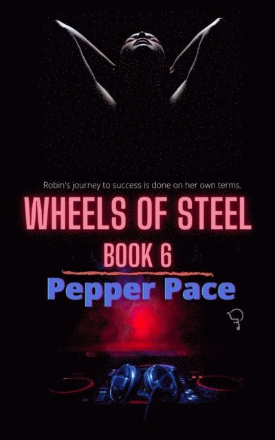 Pepper Pace - Wheels of Steel Book 6, E-bok. Tillgänglighet: Lägg i varukorg