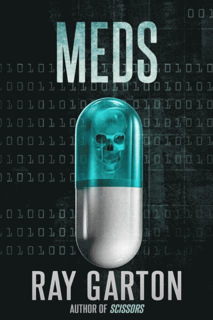 Ray Garton - Meds, E-bok