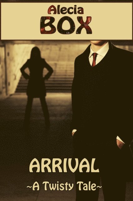 Paragonas Vaunt - Arrival (A Twisty Tale), E-bok. Tillgänglighet: Lägg i varukorg