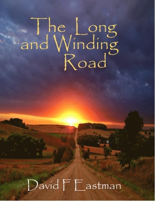 David F Eastman - Long and Winding Road, E-bok. Tillgänglighet: Lägg i varukorg