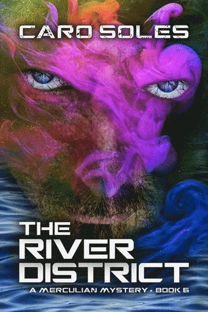 Caro Soles - River District, E-bok