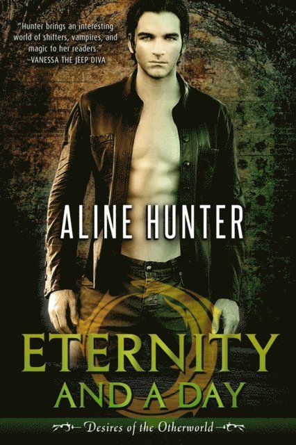 Aline Hunter - Eternity and a Day, E-bok
