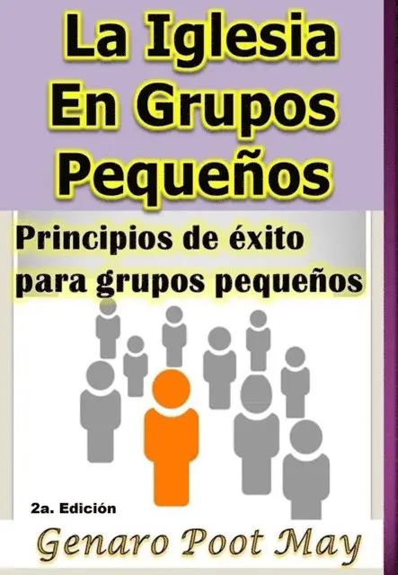 Genaro Poot May - La Iglesia En Grupos Pequenos, E-bok. Tillgänglighet: Lägg i varukorg