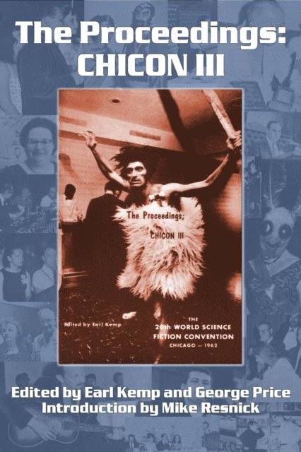 George Price, Earl Kemp - Proceedings: Chicon III, E-bok