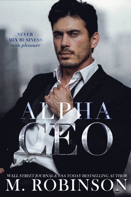 M Robinson - ALPHA CEO, E-bok