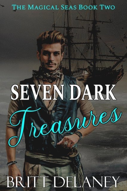 Britt DeLaney - Seven Dark Treasures, E-bok. Tillgänglighet: Lägg i varukorg