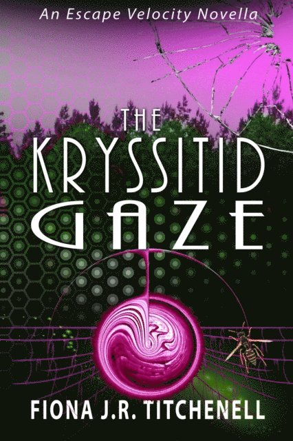 Fiona J.R. Titchenell - Kryssitid Gaze, E-bok