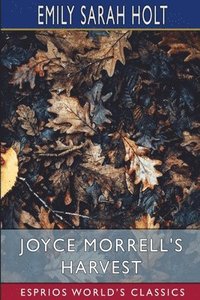 Joyce Morrell's Harvest  Esprios Classic