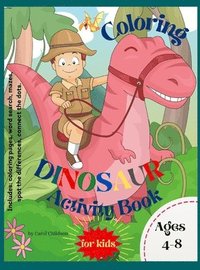 Dinosaur Coloring Activity Book for Kids