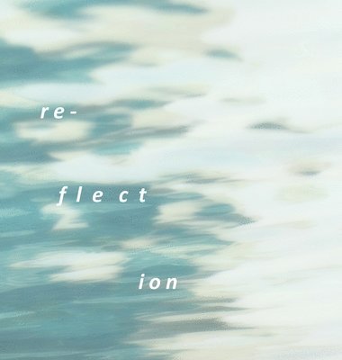 Charon Che - Reflection, Inbunden