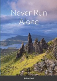 Never Run Alone