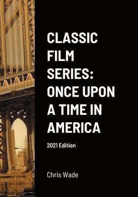 Chris Wade - Classic Film Series, Häftad. Tillgänglighet: Lägg i varukorg