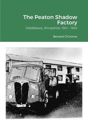 Bernard O'Connor - Peaton Shadow Factory, Häftad