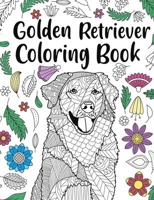 Golden Retriever Coloring Book, Häftad. Tillgänglighet: Lägg i varukorg