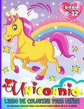 Unicornio Libro De Colorear Para Ninas De 8 a 12 Anos