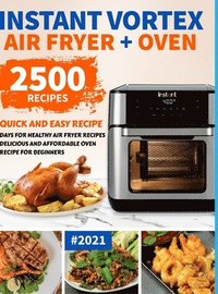 Instant Vortex Air Fryer Oven Cookbook for Beginners