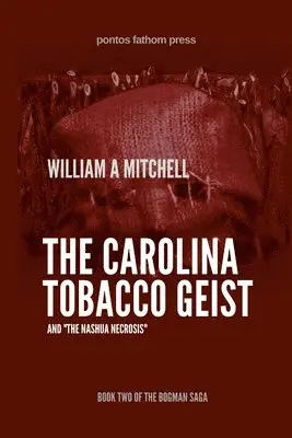 William a Mitchell - Carolina Tobacco Geist, Häftad. Tillgänglighet: Lägg i varukorg