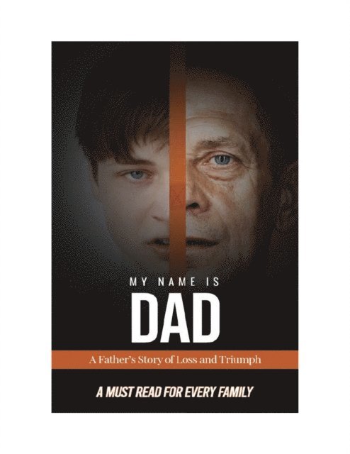 James Frank - My Name is Dad, E-bok