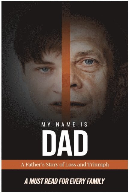 James Frank - My Name is Dad, E-bok