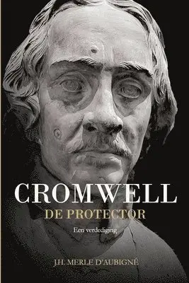 J H Merle d'Aubigné - Cromwell, Häftad. Tillgänglighet: Lägg i varukorg