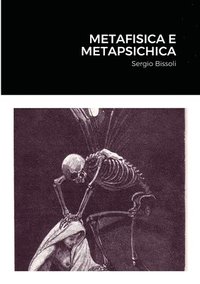 Metafisica E Metapsichica