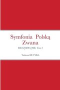 Symfonia Polsk? Zwana