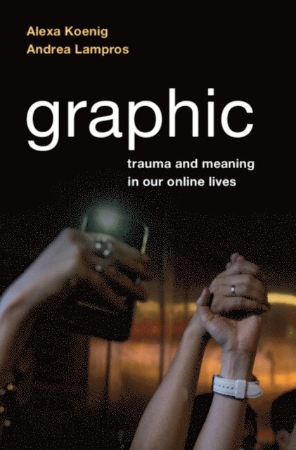 Andrea Lampros, Alexa Koenig - Graphic, E-bok