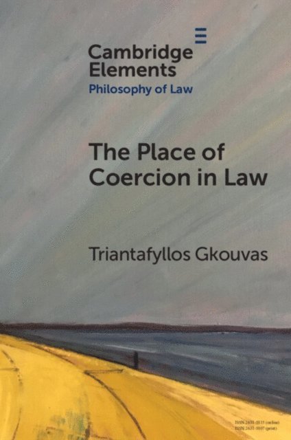 Triantafyllos Gkouvas - Place of Coercion in Law, E-bok