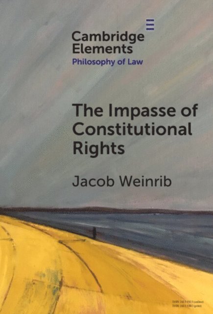 Jacob Weinrib - Impasse of Constitutional Rights, E-bok