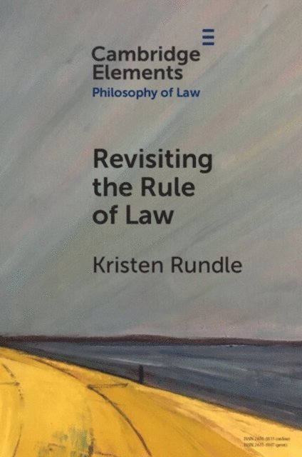 Kristen Rundle - Revisiting the Rule of Law, E-bok