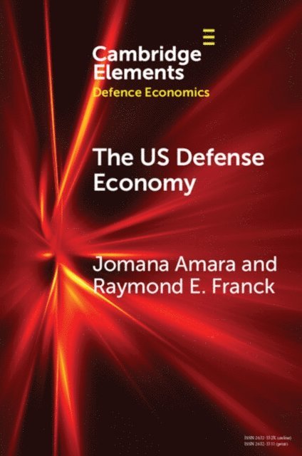 Raymond E. Franck, Jomana Amara - US Defense Economy, E-bok