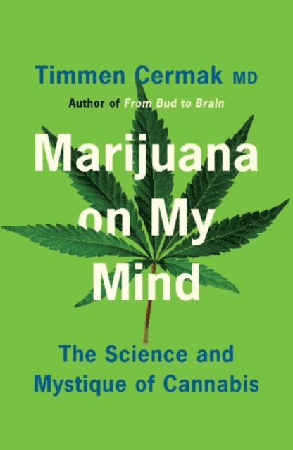 Timmen Cermak - Marijuana on My Mind, E-bok