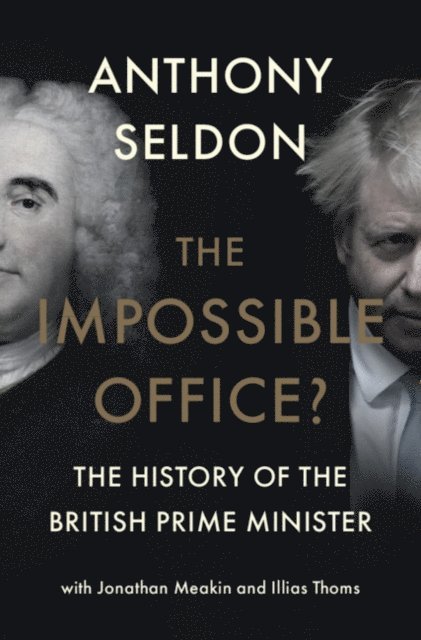 Anthony Seldon - Impossible Office?, E-bok