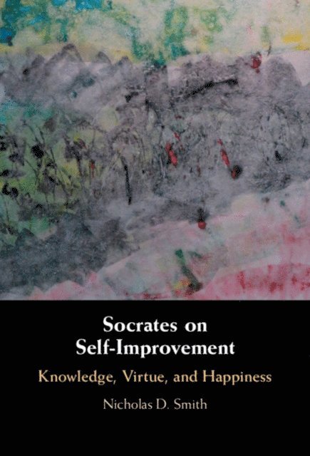 Nicholas D. Smith - Socrates on Self-Improvement, E-bok